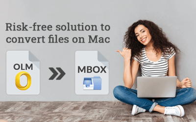 Risk-free solution to convert OLM to MBOX files on Mac