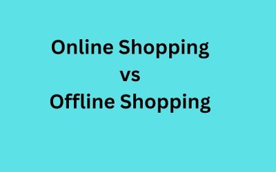 Online Shopping Vs Offline Shopping: Making The Right Choice